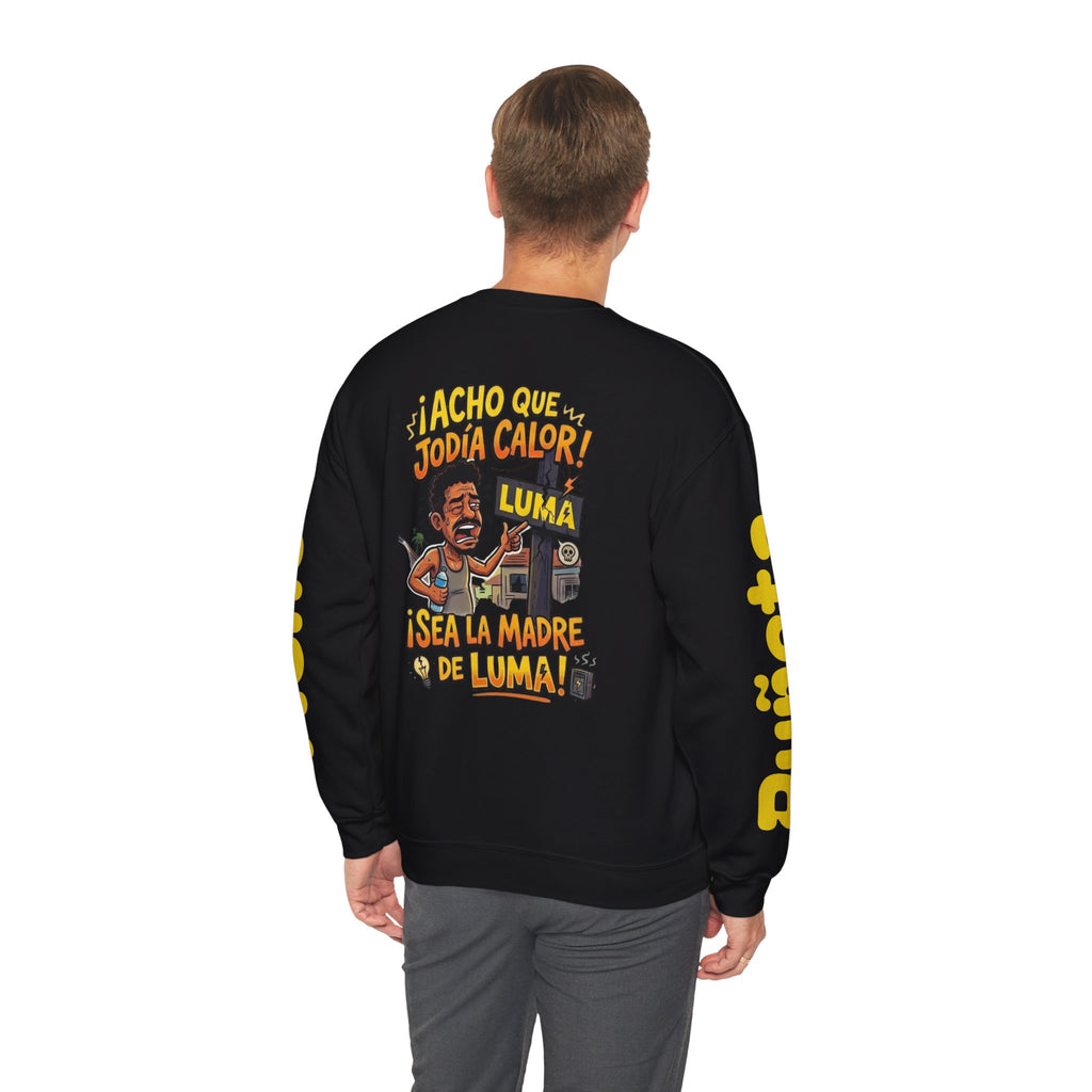 Sudadera / Camisa - "¡Sea la Madre de LUMA!" – Somos Boricua